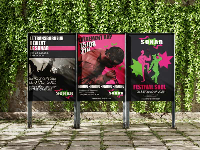 Affiches dans la rue, pour la salle du Sonar à Lyon ( concert de réouverture, concert de Mairo et Festival de musique Soul.)